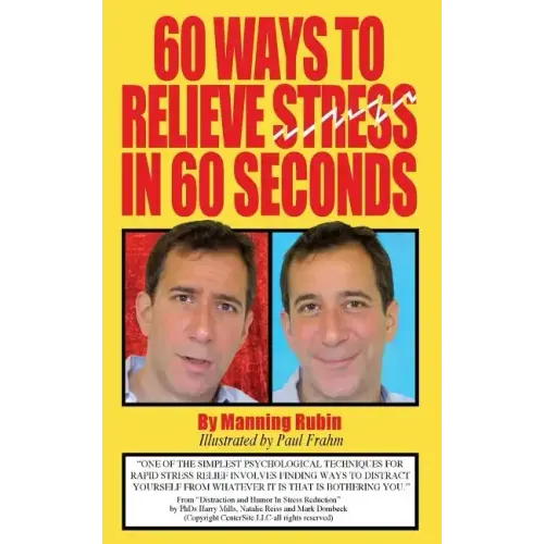 60 Ways To Relieve Stress in 60 Seconds
