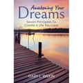 Awakening Your Dreams