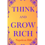 Think and Grow Rich