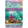 Haunting Past in Savannah: A Made in Savannah Cozy Mystery Novel