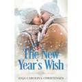The New Year's Wish: A Holiday Novella