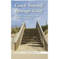 Coach Yourself Through Grief