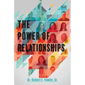 The Power of Relationships