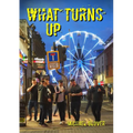 What Turns Up