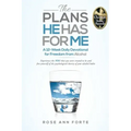 The Plans He Has For Me: A Twelve-Week Daily Devotional for Freedom from Alcohol