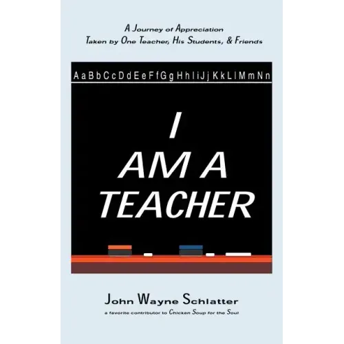 I Am A Teacher