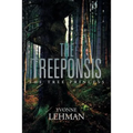 The Treeponsis: The Tree Princess