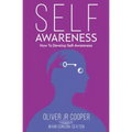 Self-Awareness: How To Develop Self-Awareness