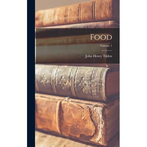 Food; Volume 1