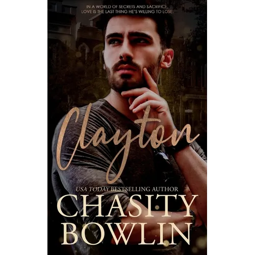 Clayton: A Small Town Second Chance Romance
