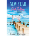 New Year in Paradise: Holiday Romance
