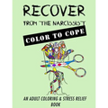 Recover from the Narcissist: Color to Cope