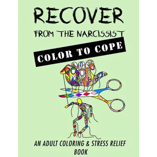 Recover from the Narcissist: Color to Cope