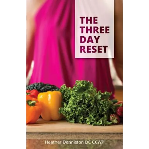 The Three Day Reset
