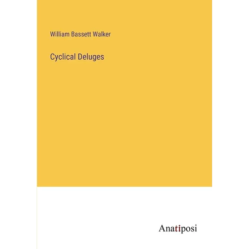 Cyclical Deluges