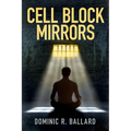 Cell Block Mirrors