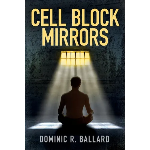 Cell Block Mirrors