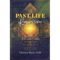 Past Life Regression and Conversations with the Higher Self