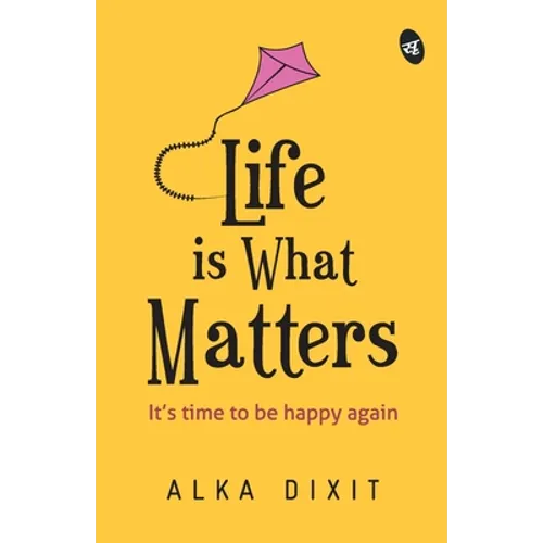 Life is What Matters