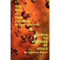 Art of Manfishing & Words to Winners of Souls