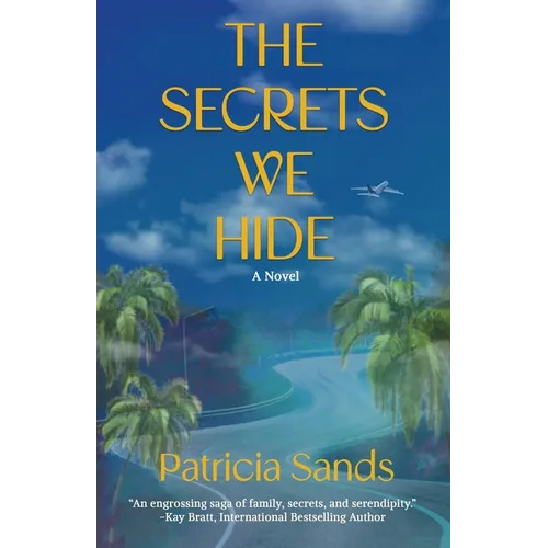 The Secrets We Hide