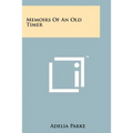 Memoirs Of An Old Timer