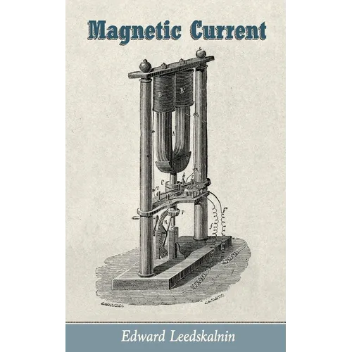 Magnetic Current