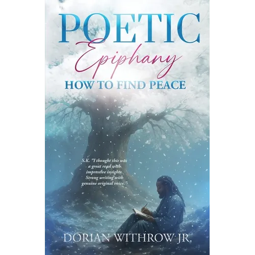 Poetic Epiphany: How to Find Peace