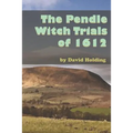 The Pendle Witch Trials of 1612