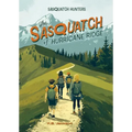The Sasquatch of Hurricane Ridge (Sasquatch Hunters, Book #4)