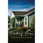 Finding Home: Discovering the place where your soul belongs