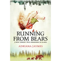 Running from Bears: A New Yorker's Wild Awakening in Alaska