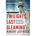 Twilight's Last Gleaming