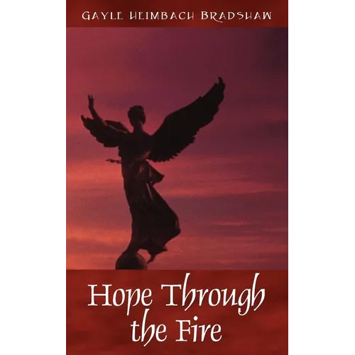Hope Through the Fire