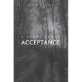A Story About Acceptance