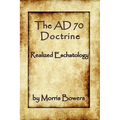 The A.D. 70 Theory