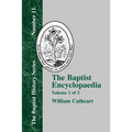 The Baptist Encyclopedia - Vol. 1