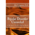Bipolar Disorder Unraveled