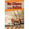 No Clues in the Ashes