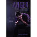 The Anger From Within