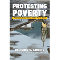 Protesting Poverty: Protestants, Social Ethics, and the Poor in Brazil
