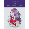 The A-Z of Tea Leaf Reading