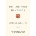 The Emperor's Handbook: A New Translation of the Meditations