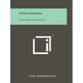 Peter Harrison: First American Architect