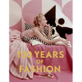 100 Years of Fashion