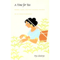A Time for Tea: Women, Labor, and Post/Colonial Politics on an Indian Plantation