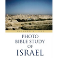 "Photo Bible Study of Israel"