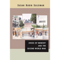 Crises of Memory and the Second World War
