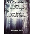 Debt Consolidation 101