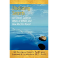 Disclosing Secrets: An Addict's Guide for When, to Whom, and How Much to Reveal